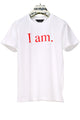 I Am. T-shirt